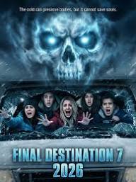 🎬 FINAL DESTINATION 7 (2026) 🩸❄️ 👉Watch movie: https://news.gymroomathome.com/18242/ "The cold can preserve bodies. It can't save souls." 🌟 **The Overview** A winter getaway turns into a nightmare in *Final Destination 7*—the