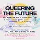 Queering the Future event in Bellingham, WA