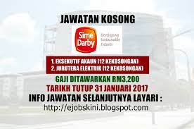 Sime darby berhad ialah syarikat konglomerat multinasional yang bertapak kukuh di malaysia dalam industri perladangan, hartanah, industri, automotif, tenaga dan prasarana serta hospitaliti. Jawatan Kosong Sime Darby Berhad 31 Januari 2017