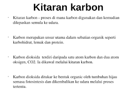 Savesave kitar karbon dan kitar oksigen for later. Kitaran Karbon Pptx Powerpoint