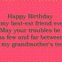 Best Birthday Wishes For Best Friend Funny Image Result For Funny Long Birthday Message For Best Friend Message For Best Friend Birthday Messages Birthday Wishes