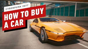 List of sports cars in cyberpunk 2077. Cyberpunk 2077 How To Buy Cars For Your Garage Youtube
