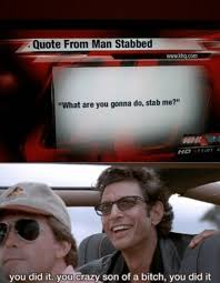Welcome to r/funny, reddit's largest humour depository. 25 Best Memes About Man Stabbed Man Stabbed Memes