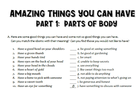 Body parts idioms with pictures. Idioms Amazing Things To Have Body Parts