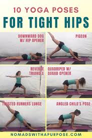 10 Yoga Poses For Tight Hips In 2020 Tight Hips Yoga Cool Yoga Poses Easy Yoga Workouts