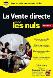 Cette vidéo est loin de la ligne éditoriale de cette chaîne mais je voulais la publier, avant de regarder ou de commenter, je vous explique le projet. Amazon Fr La Vente Directe Pour Les Nuls Business Chloe Lavie Livres