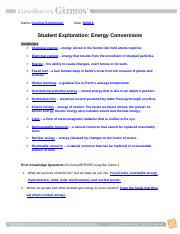 As a guest, you can only use this gizmo for 5 minutes a day. Energyconversions Gizmo Name Caroline Sobolowski Date Student Exploration Energy Conversions Vocabulary Chemical Energy Energy Stored In The Bonds Course Hero