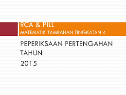 Matematik tambahan / additional mathematics + jawapan : Rca Pill Sains Tingkatan 4 Ppt Download