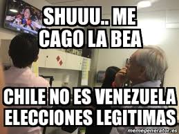 The best gifs are on giphy. Meme Personalizado Shuuu Me Cago La Bea Chile No Es Venezuela Elecciones Legitimas 28247699