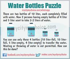 Jul 20, 2020 · 2 liters bottles in a gallon = (3785.4 ml) / (2000 ml) therefore, in one us gallon there will be 1.893 numbers of 2 liter bottles. Water Bottles Puzzle Distribute Water Whatsapp Puzzle