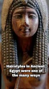 Hair Styles of Ancient Egypt
