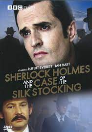 Sherlock Holmes And The Case Of The Silk Stocking 2004 Dvd Sherlock Holmes Sherlock Elementary My Dear Watson