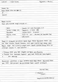 Tulis menggunakan tangan sendiri, hal ini penting karena dengan menulis surat lamaran anda sendiri anda sudah menunjukkan sikap ingin belajar dan mau berusaha sendiri kepada pihak perusahaan dibadingkan anda menyuruh pada. Tulis Lamaran Kerja Contoh Surat