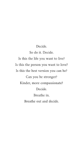 Until further notice the days of the week are now called thisday, thatday, otherday funny quote. The Rode Is Paved With Squirrels Who Couldnt Make A Decision Do Yourself A Favor And Make Decisions Words Quotes Self Love Quotes Inspirational Words