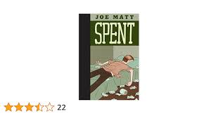 Spent: Matt, Joe: 9781897299111: Amazon.com: Books