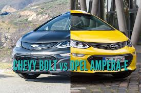 Opel Ampera E Vs Chevrolet Bolt 2017 Chevrolet Bolt Vs Opel Vauxhall Ampera E Sibling Chevrolet Vauxhall Opel
