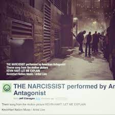 The Narcissist Theme Music From The Movie Let Me Explain By Kevin Hart Hartbeatproductions Codeblacklive Artistlive Kevin Hart Let It Be Motion Picture