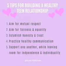 5 Tips For Building A Healthy Teen Relationship