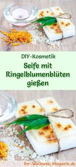 Seife Mit Ringelblumenbluten Giessen Seifen Rezept Anleitung Seifen Rezepte Seife Shampoo Selber Machen