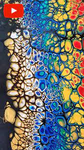 Acrylic Pour Cells Technique Fluid Painting Acrylic Pouring Art Fluid Acrylic Painting