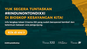 Nonton streaming dan download film sub indo gratis terbaru. Cinema 21 We Are The Largest Cinema Chain In Indonesia Cinema 21