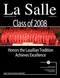 Honors the Lasallian Tradition Achieves Excellence