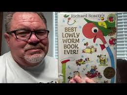 Richard Scarry’s Best Lowly Worm Book Ever!