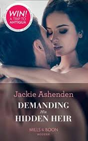 Demanding His Hidden Heir (Secret Heirs of Billionaires, Book 26) By Jackie  Ash
