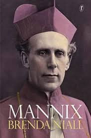 The Greatest Churchman: Mannix by Brenda Niall