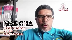 FERNANDO ABREGO, Sec. Gral. de la Asociación de Profesores ASOPROF invita a  educadores a la marcha de este 22 de octubre, en rechazo al proyecto de ley  311, que plantea la unificación del MINSA/CSS.