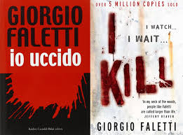 Io Uccido Giorgio Faletti Agenzia Di Traduzioni Bw Traduzioni