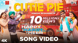 CUTIE PIE LYRICS - Happy Hardy And Heer | Himesh Reshammiya – 99lyricstore