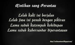 Kata kata bijak memang merupakan kata kata unik yang bisa membuat orang sadar akan potensi dan pada setiap tindakan yang dilakukan. Kata Kata Sedih Hidup Di Rantau Cikimm Com