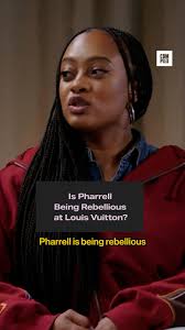 Is Pharrell being rebellious at Louis Vuitton? , Dapper Dan, June Ambrose,  and Ali Richmond join Aria Hughes to discuss Pharrell’s current role at  Louis Vuitton and more