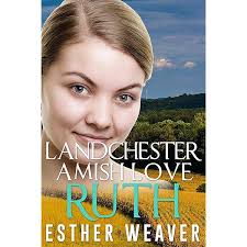 Amazon.com: Landchester Amish Love: Miriam and John (Amish Romance)  (Landchester Amish Love Series Book 7) eBook : Weaver, Esther: Kindle Store