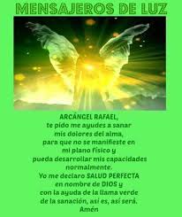Angeles Y Arcangeles Cuiden De Mi Familia Y De Mi Oracion De Sanacion Oraciones Religiosas Arcangel Rafael