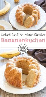 Einfacher Bananenkuchen Backen Macht Glucklich Rezept Bananen Kuchen Bananenkuchen Bananenkuchen Rezepte