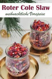Roter Cole Slaw Weihnachtliche Vorspeise Vorspeise Leckere Vegane Rezepte Lebensmittel Essen