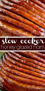 Oscar Mayer Deli Fresh Honey Ham 9oz Ham Recipes Crockpot Recipes Crockpot Recipes Slow Cooker