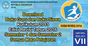 Download buku siswa mata pelajaran matematika smp mts kelas 7 ( vii ) kurikulum 2013 edisi revisi 2018/2019 (semester 1 disini) (semester 2 utk kelas 9 masih menggunakan k13 yg versi lama (yg mereka gunakan ketika kelas 7 dan 8). Download Buku Kurikulum 2013 Smp Mts Edisi Revisi Tahun 2016 Kelas 7 Semester 1 Dan 2 Lengkap Salam Edukasi