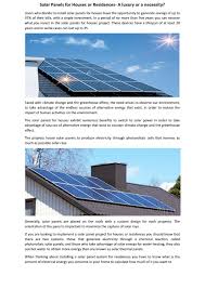 This article helps to explain what solar panels are used for. Solar Panels For Houses Or Residences A Luxury Or A Necessity By Solarbrothers2019 Issuu