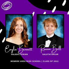 Congratulations to Monroe Area High School Valedictorian Caylie Bennett and  Salutatorian Rowan Bell! Join us as we honor these top graduates and their  fellow Hurricanes at tonight's graduation ceremony beginning at 8