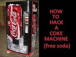 For when fast food isn't fast enough. How To Hack A Coca Cola Machine Lifehack Steemkr