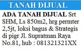 Tapi sebelumnya ada yang tahu apa sih iklan baris itu? 8 Contoh Iklan Jual Tanah Atau Kavling Donabisnis
