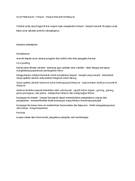 Malaysia dikatakan terkenal kerana malaysia mempunyai banyak destinasi pelancongan yang menarik untuk dilawati. Surat Tidak 1