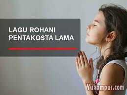 Lagu rohani terbaru 2019 lirik. Kumpulan Lagu Rohani Pentakosta Lama Kristen Terbaru Yukampus