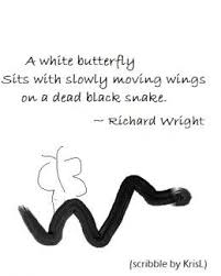 Haiku By Richard Wright An Unknown Treasure Of Black Poetry Richard Wright Haiku Poetry