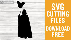Download Darth Vader Svg Free Disney Svg Star Wars Svg Instant Download Silhouette Cameo Shirt Design Mickey Balloon Svg Cutting Files 0894 Freesvgplanet