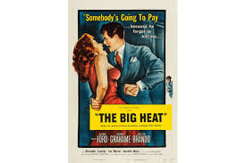 Festival of 35mm: The Big Heat (1953) - Pittsburgh | Official Ticket Source  | Harris Theater | Fri, Jun 27, 2025, 7:00pm | Pittsburgh Cultural Trust