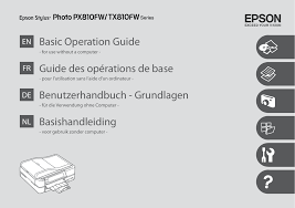 Epson stylus sx515w logiciel installation. Epson Stylus Photo Px810fw Tx810fw Series Manualzz